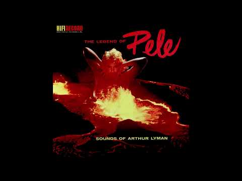 The Legend Of Pele - Arthur Lyman 1959 (HIFI Records)