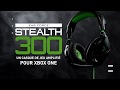 Casque Turtle Beach : Ear Force Stealth 300 - Xbox One