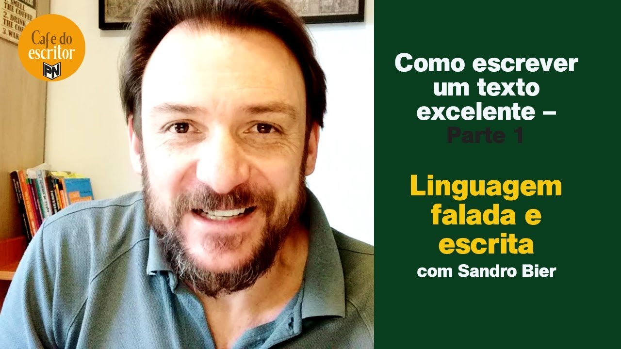 Como escrever um texto excelente – Parte 1 - Linguagem falada e escrita