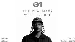 Dr. Dre  - The Pharmacy on Beats 1 Pusha T &quot;R.I.C.O.&quot; Freestyle