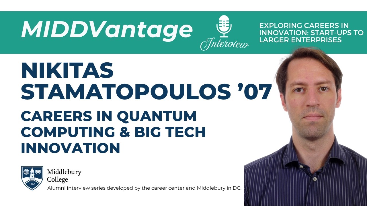 Careers in Quantum Computing & Big Tech Innovation | MIDDVantage video thumbnail