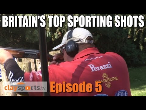Britain’s Top Sporting Shots – Claysports, episode 5 Britain’s Top Sporting Shots – Claysports, episode 5
