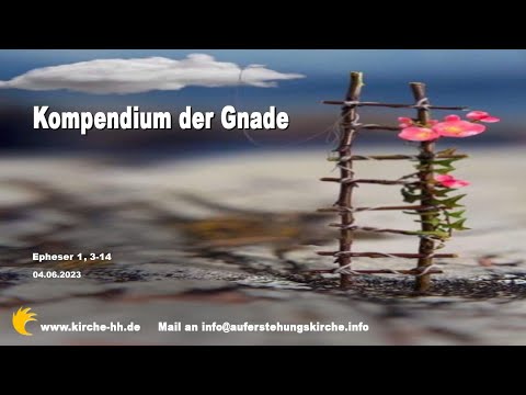 Kompendium der Gnade | Stephan H. | Epheser 1, 3-14