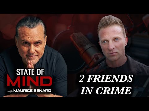 STATE OF MIND with MAURICE BENARD: STEVE BURTON PART 1
