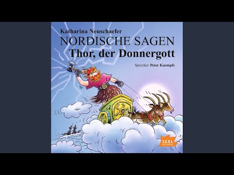 Kapitel 4 - Nordische Sagen. Thor, der Donnergott