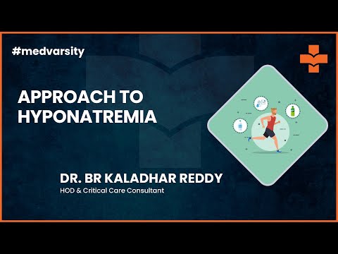 Approach to Hyponatremia | @MedvarsityTechnologiesPvtLtd