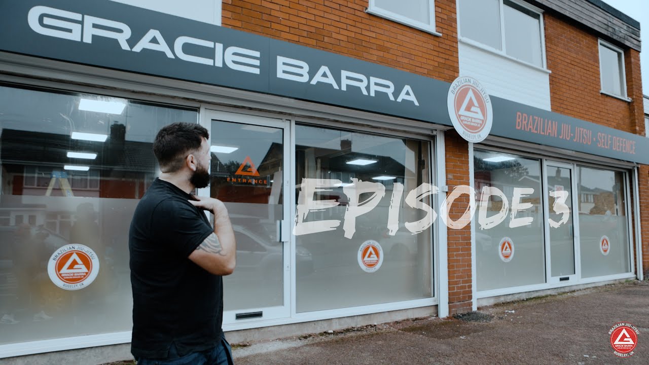 Episode 3 - Building a Gracie Barra Gym