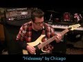 CHICAGO - HIDEAWAY - Guitar Lesson by Mike Gross