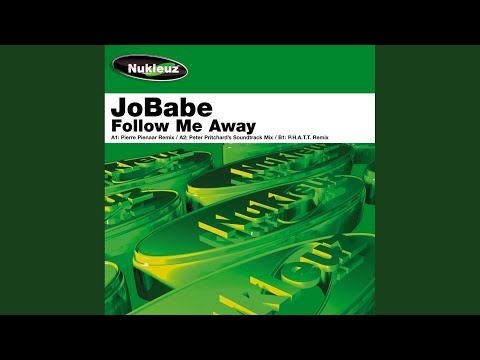 Follow Me Away (Pierre Pienaar Remix)