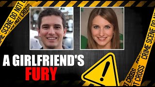 A Girlfriend's Obsessive Control Leads to Tragic Consequences | Crime Story