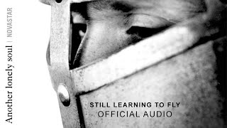 Still Learning to Fly Music Video