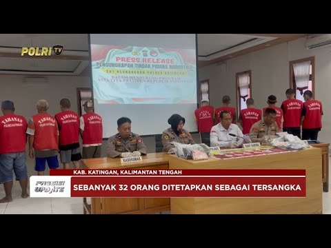 PRESISI UPDATE: POLRES KATINGAN UNGKAP 25 KASUS NARKOBA , OKNUM KADES JADI TERSANGKA 15/05/25 20.00