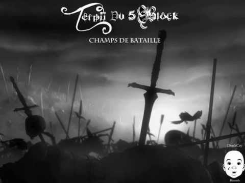 Terpii Du 5Block-Champs de Bataille