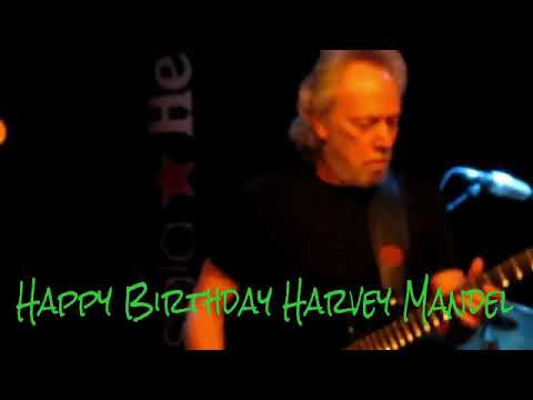 Happy Birthday Harvey Mandel!
