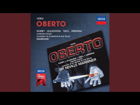 Verdi: Oberto, Conte di San Bonifacio - original version - Act 2: "Dov'è l'astro che nel cielo"