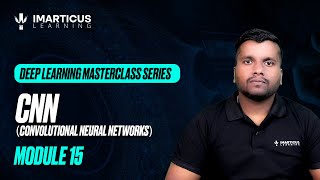 Introduction to Convolutional Neural Networks (CNNs): Master Deep Learning | Module 15