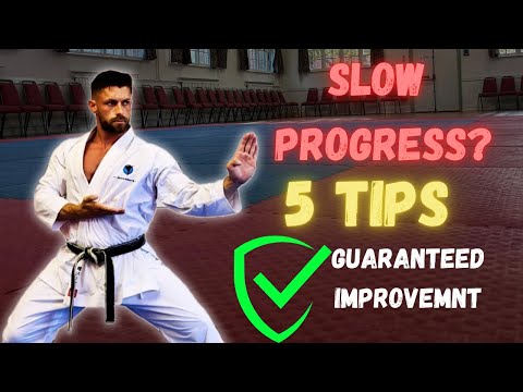 Slow progress? 5 tips to Improve your Karate Now