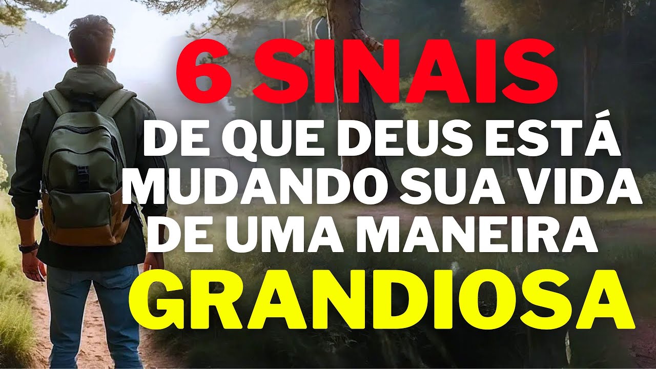 6 sinais CLAROS de que Deus está se movendo em SUA VIDA de uma FORMA GRANDIOSA