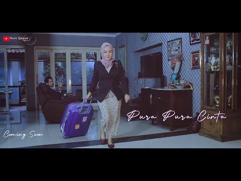 COMING SOON || PURA PURA CINTA - NOVI QUEEN
