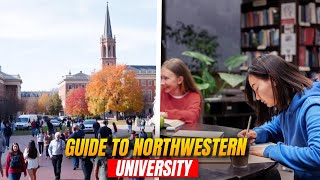 Exploring Northwestern University | Ultimate Guide to Northwestern