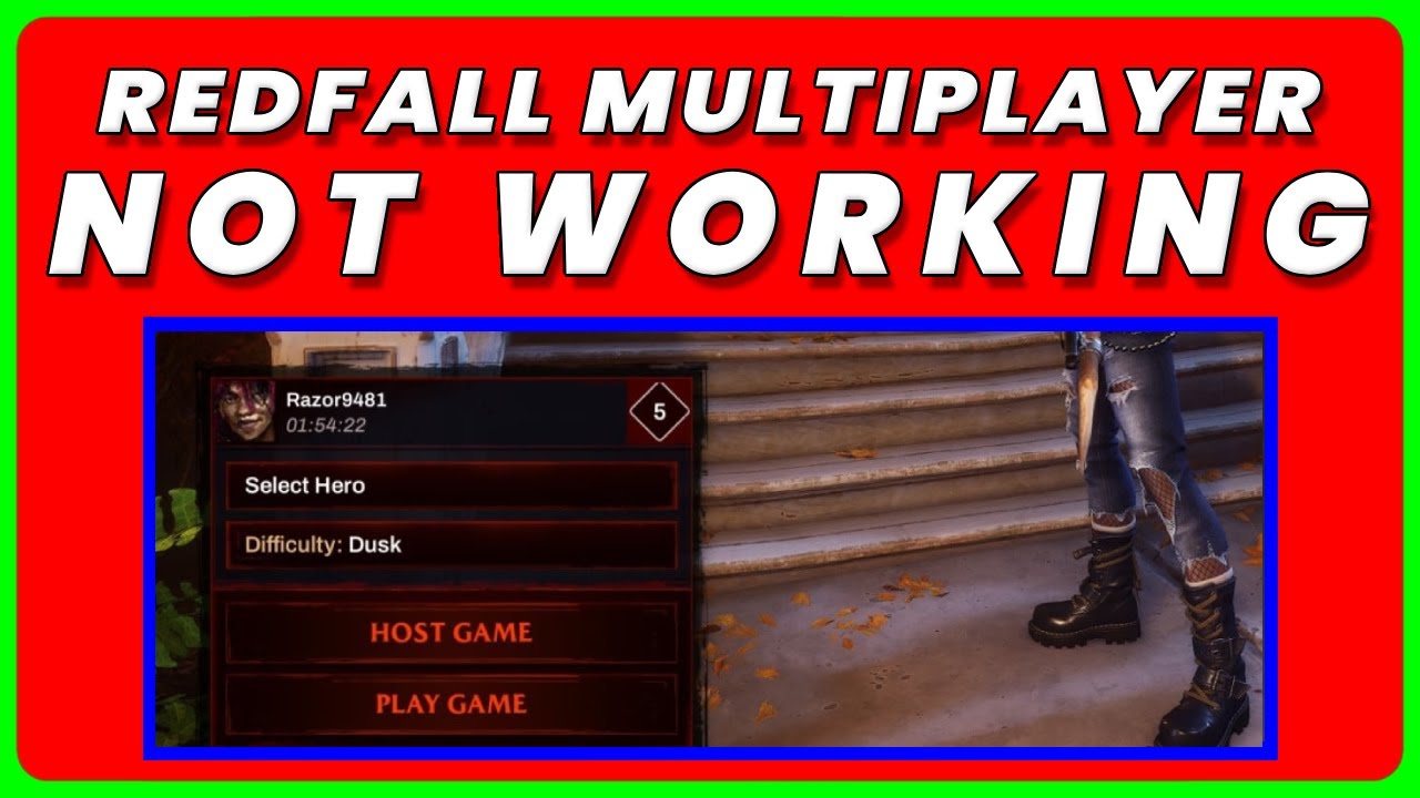 Redfall Multiplayer Not Working: How to Fix Redfall Multiplayer Not Working