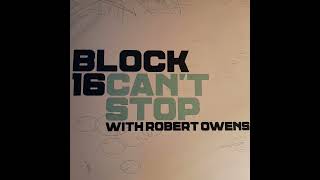 BLOCK 16 CAN'T STOP WITH ROBERT OWENS (INSTRUMENTAL) 2001 Nuphonic