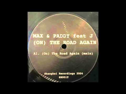 Max & Paddy - On The Road Again