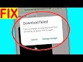 How to fix Whatsapp Download Failed free up storage problem