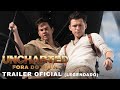 Uncharted - Fora do Mapa | Trailer Oficial Legendado | Em breve nos cinemas