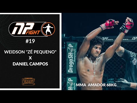 Luta Amadora NP FIGHT 19  Weidson Zé Pequeno  x Daneiel Campos