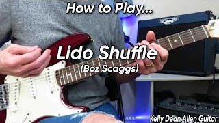 How to Play Lido Shuffle - Boz Scaggs. Guitar Lesson / Tutorial.
