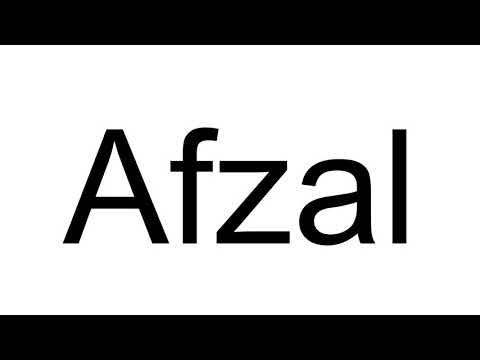 How to Pronounce Afzal