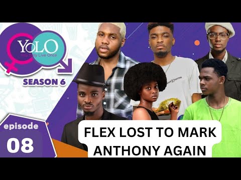 YOLO SEASON 6 EPISODE 8. Flex loses to Mark Anthony one more time.