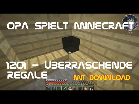 Opa spielt Minecraft 1201 - Überraschende Regale