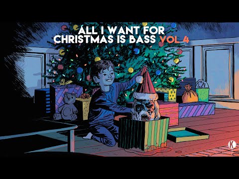 Kannibalen & Friends - All I Want For Christmas Is Bass Vol. 4