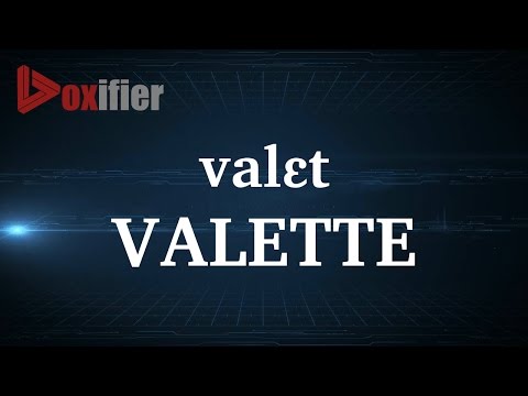How to Pronunce Valette in French - Voxifier.com