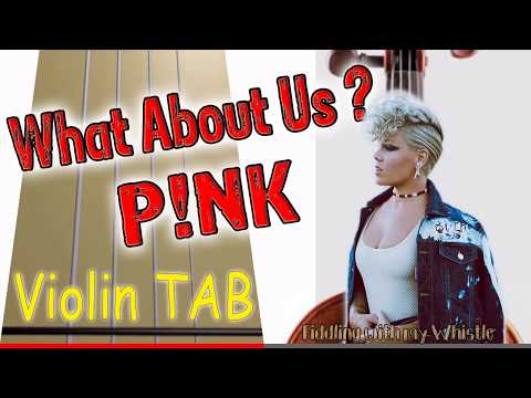 What About Us - P!NK - Violin - Play Along Tab Tutorial