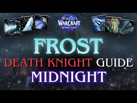 How to play Frostbane Frost DK in MIDNIGHT PRE-PATCH & SEASON 1 / Rotation, Talents, Gear and Macros
