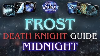 How to play Frostbane Frost DK in MIDNIGHT PRE-PATCH & SEASON 1 / Rotation, Talents, Gear and Macros