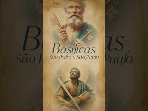 18/11 - Dedicação das Basílicas de S. Pedro e S. Paulo