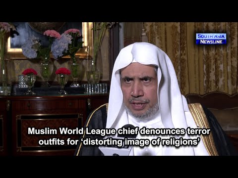 Muslim World League chief denounces terror outfits for ‘distorting image of religions’