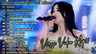 Download lagu 'DINGIN' SHERLY KDI ADELLA FULL ALBUM PILIHAN | VERSI VIDIO KLIP!! mp3 Download lagu 'DINGIN' SHERLY KDI ADELLA FULL ALBUM PILIHAN | VERSI VIDIO KLIP!! mp3