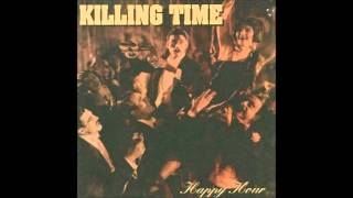 Killing Time - Happy Hour