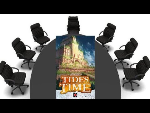 Tides of Time Review - Chairman of the Board 