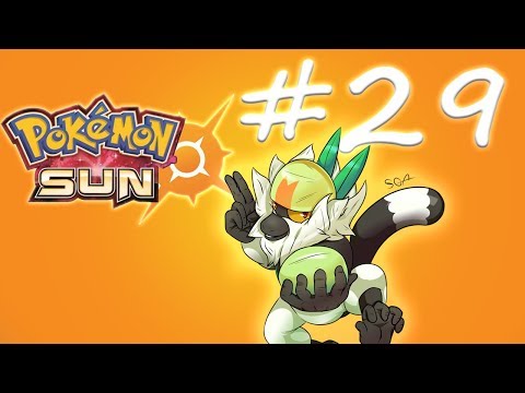 Pokemon Sun Pt. 29- (A BRAND NEW FRIEND)