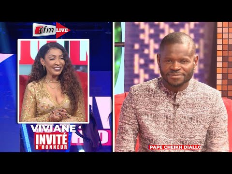 🛑 [ INVITE D'HONNEUR ]  AK EL HADJ PAPE CHEIKH DIALLO - INVITEE : VIVIANE CHIDID
