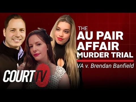 LIVE: VA v. Brendan Banfield - Day 4 | Au Pair Affair Murder Trial