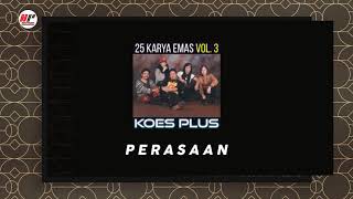 Download lagu Koes Plus - Perasaan mp3 Download lagu Koes Plus - Perasaan mp3