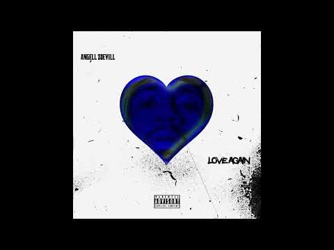Angell Zoevill - Love Lost