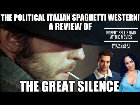 ITALIAN CLASSIC Movies That You Need To Know - A Review Of THE GREAT SILENCE!